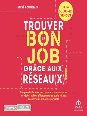 cover image of Trouver le bon job grâce au(x) réseau